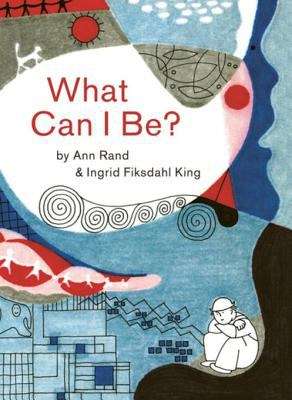 Book cover of What Can I Be?
