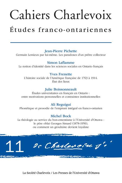 Book cover of Cahiers Charlevoix 11: Études franco-ontariennes (11) (Cahiers Charlevoix #11)