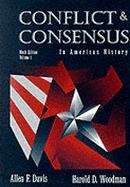 Book cover of Conflict & Consensus in American History, Vol. 1