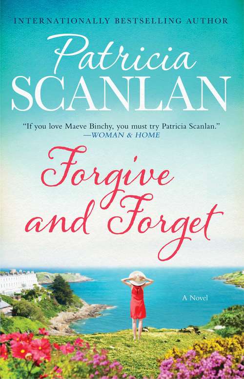 Book cover of Forgive and Forget: A Novel