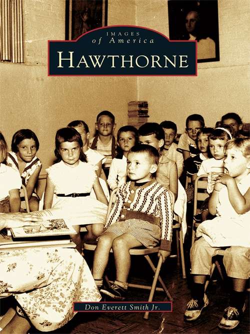 Book cover of Hawthorne (Images of America)
