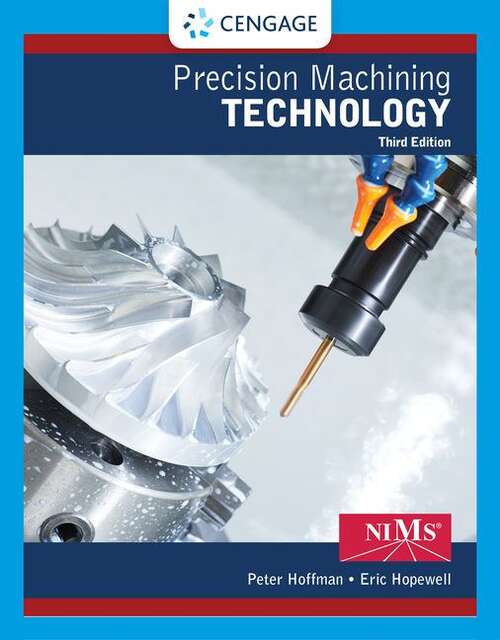 Book cover of Precision Machining Technology (Third Edition)
