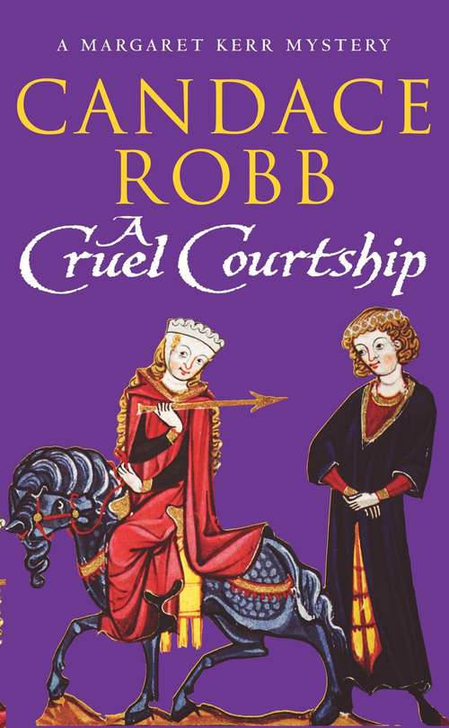 Book cover of A Cruel Courtship (Margaret Kerr #3)