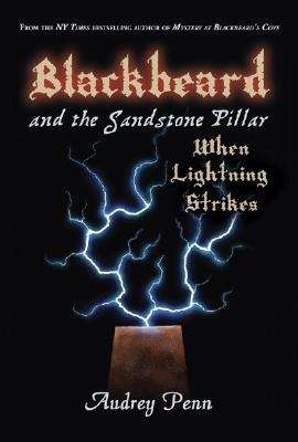 Book cover of Blackbeard and the Sandstone Pillar: When Lightning Strikes