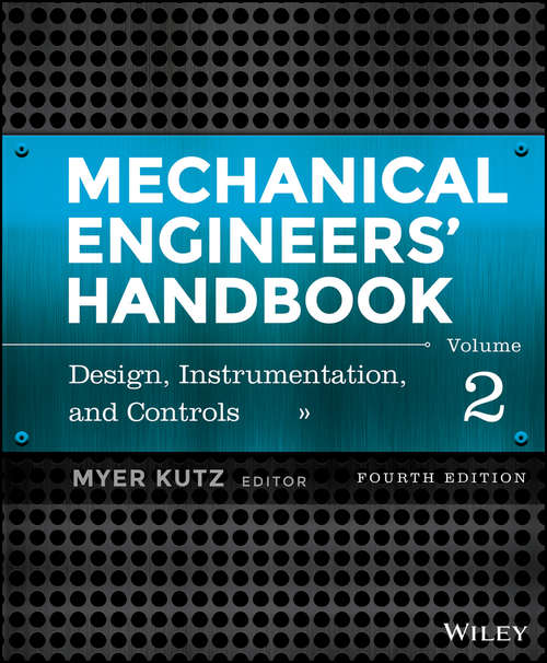 Book cover of Mechanical Engineers' Handbook, Design, Instrumentation, and Controls