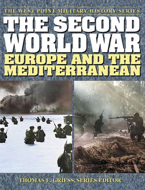 Book cover of The Second World War: Europe and the Mediterranean
