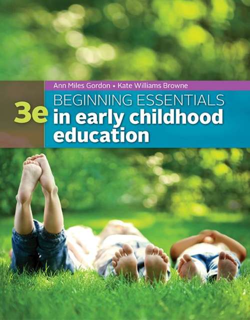 Beginning Essentials In Early Childhood Education (Third Edition)