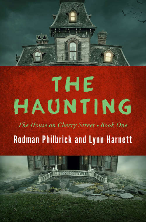 Book cover of The Haunting (The House on Cherry Street #1)