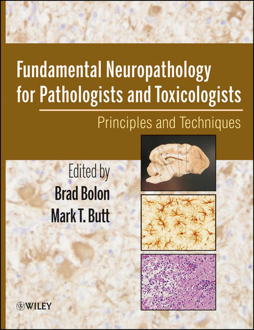 Fundamental Neuropathology for Pathologists and Toxicologists