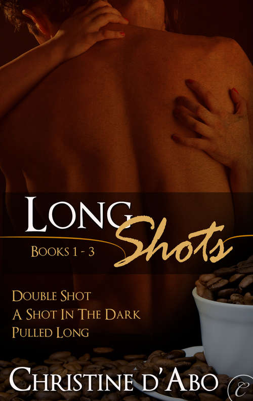 Book cover of Long Shots: Books 1-3