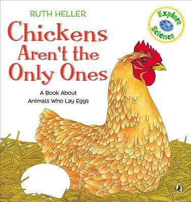 Book cover of Chickens Aren't the Only Ones (Fountas & Pinnell LLI Blue: Level L)