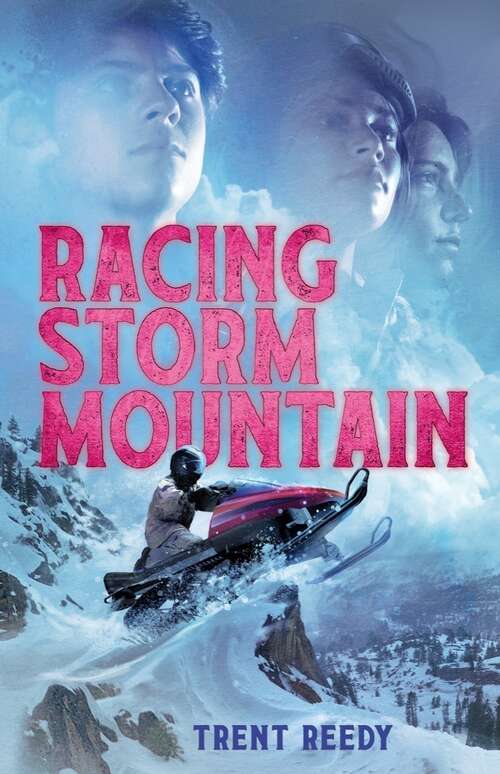Book cover of Racing Storm Mountain (McCall Mountain #0)