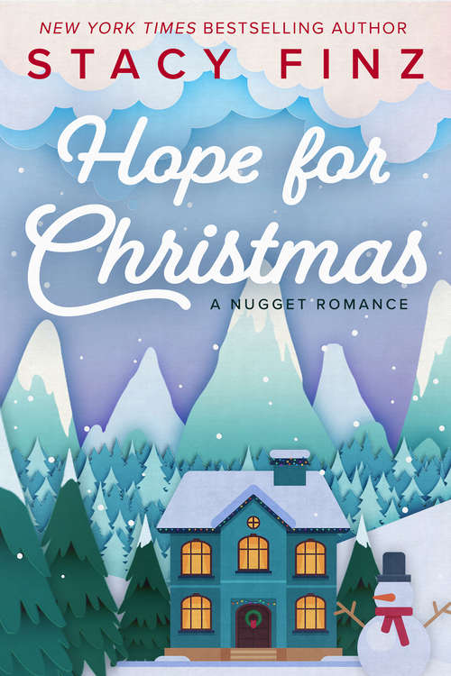 Hope for Christmas (A Nugget Romance)