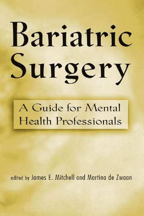 Bariatric Surgery: A Guide for Mental Health Professionals