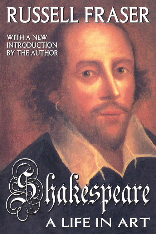 Book cover of Shakespeare: A Life in Art