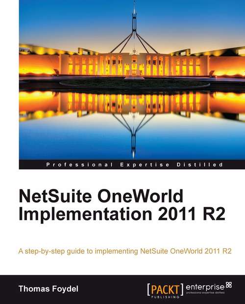 Book cover of NetSuite OneWorld Implementation 2011 R2