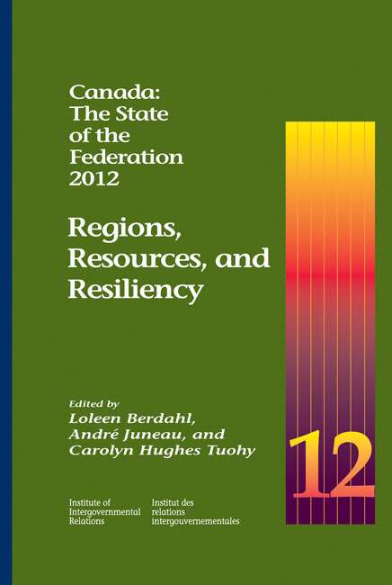 Book cover of Canada: Regions, Resources, and Resiliency (2) (The State of the Federation #185)