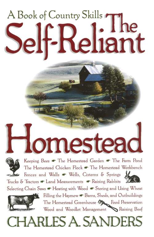 Book cover of The Self-Reliant Homestead: A Book of Country Skills