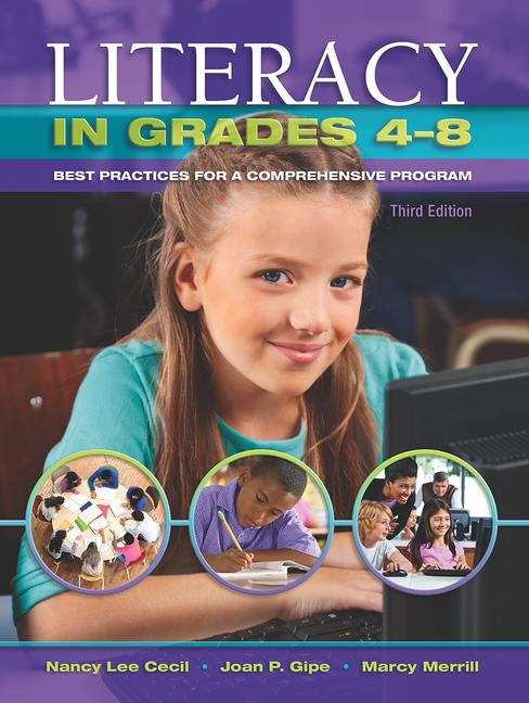 Book cover of Literacy in Grades 4-8: Best Practices for a Comprehensive Program,Third Edition