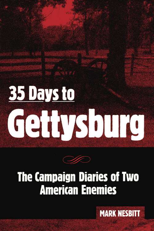 Book cover of 35 Days to Gettysburg