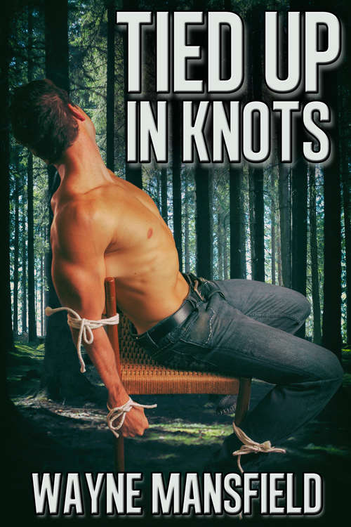 Book cover of Tied Up In Knots