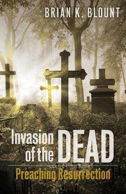 Book cover of Invasion of the Dead