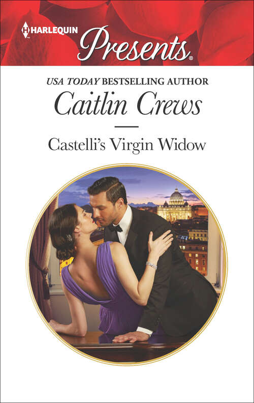 Book cover of Castelli's Virgin Widow: Leonetti's Housekeeper Bride Castelli's Virgin Widow The Consequence He Must Claim Illicit Night With The Greek