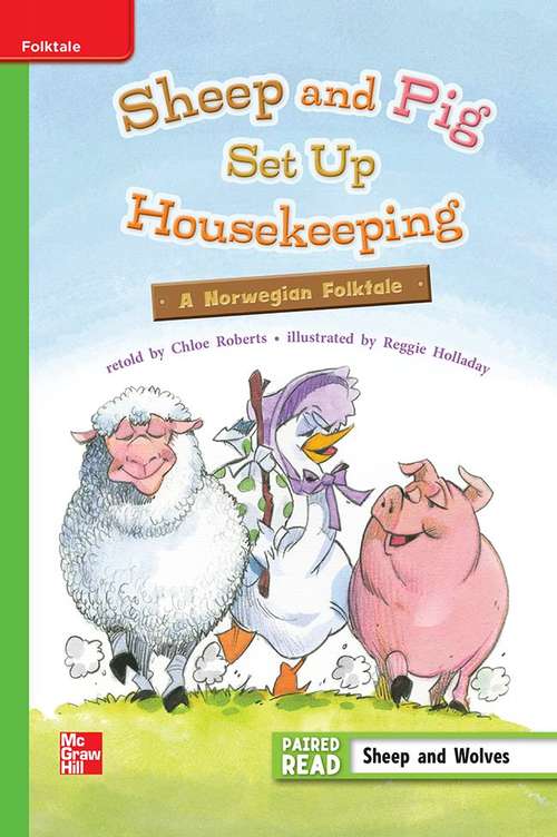 Book cover of Sheep and Pig Set Up Housekeeping: A Norwegian Folktale [Beyond Level, Grade 3]