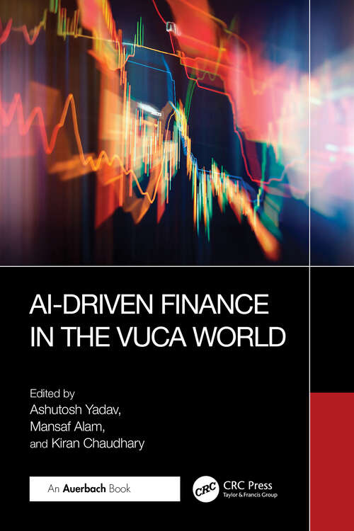 Book cover of AI-Driven Finance in the VUCA World (1)