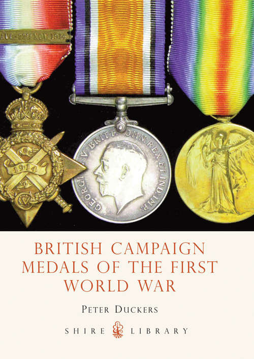 Book cover of British Campaign Medals of the First World War