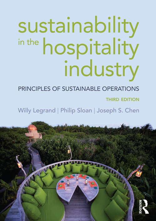 Sustainability in the Hospitality Industry: Principles of sustainable operations