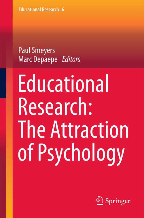 Book cover of Educational Research: The Attraction of Psychology