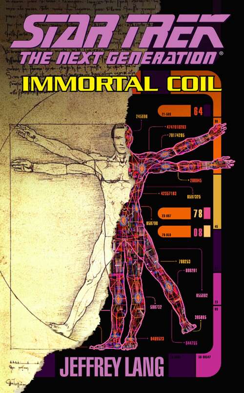 Book cover of Immortal Coil: Star Trek The Next Generation (Star Trek #64)