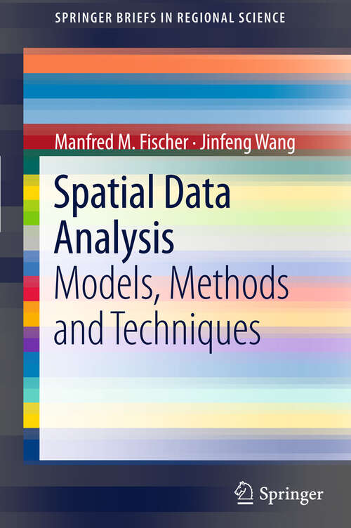 Book cover of Spatial Data Analysis: Models, Methods and Techniques