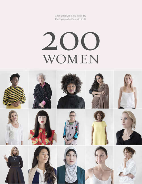 200 Women: Who Will Change The Way You See The World