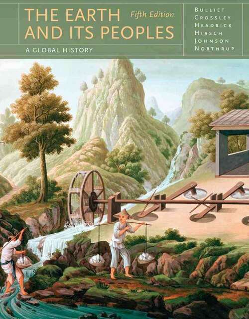 Book cover of The Earth and Its Peoples: A Global History (Fifth Edition)