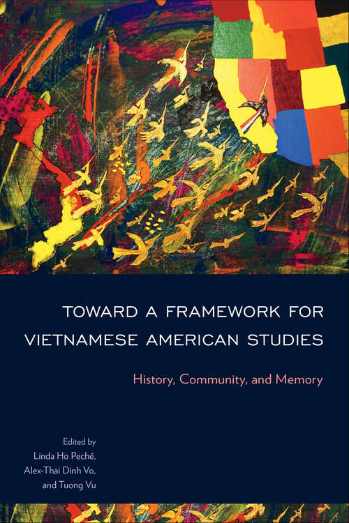 Cover image of Toward a Framework for Vietnamese American Studies