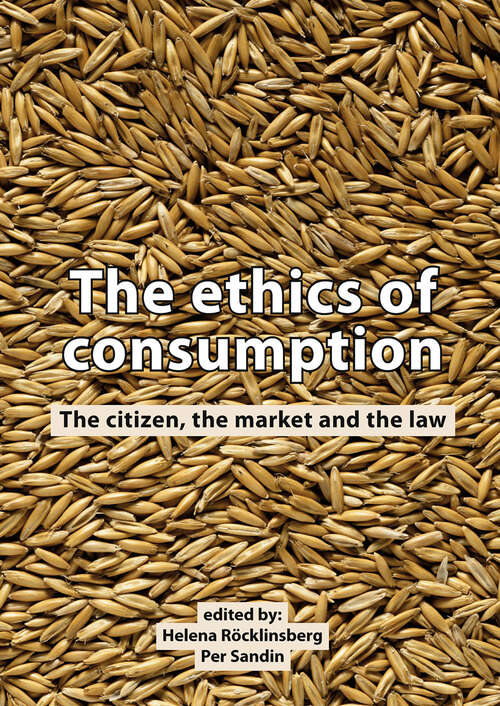 Book cover of The ethics of consumption