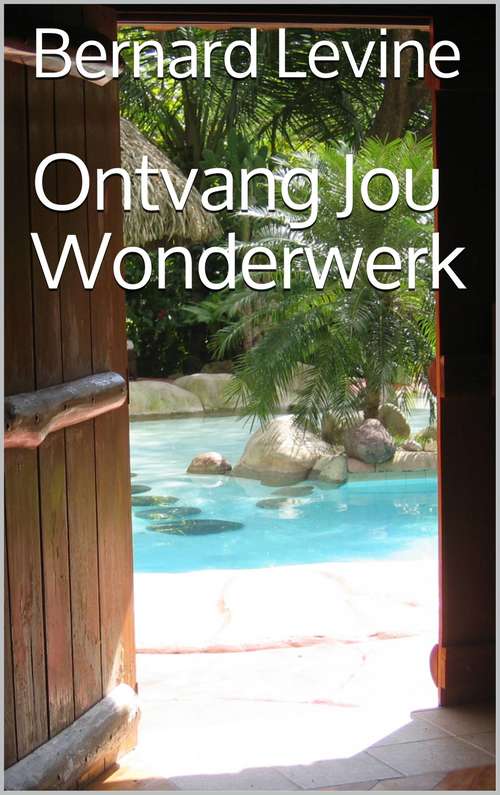 Book cover of Ontvang Jou Wonderwerk