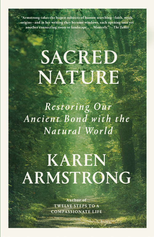 Book cover of Sacred Nature: Restoring Our Ancient Bond with the Natural World