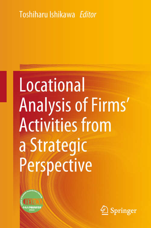 Book cover of Locational Analysis of Firms’ Activities from a Strategic Perspective