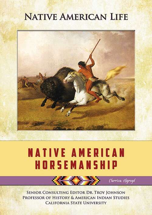 Book cover of Native American Horsemanship (Native American Life)