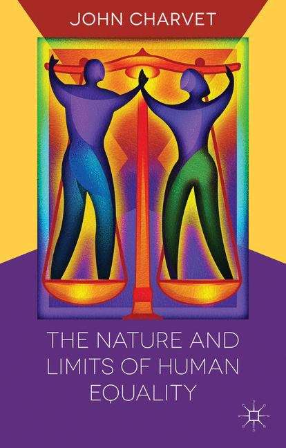 Book cover of The Nature and Limits of Human Equality