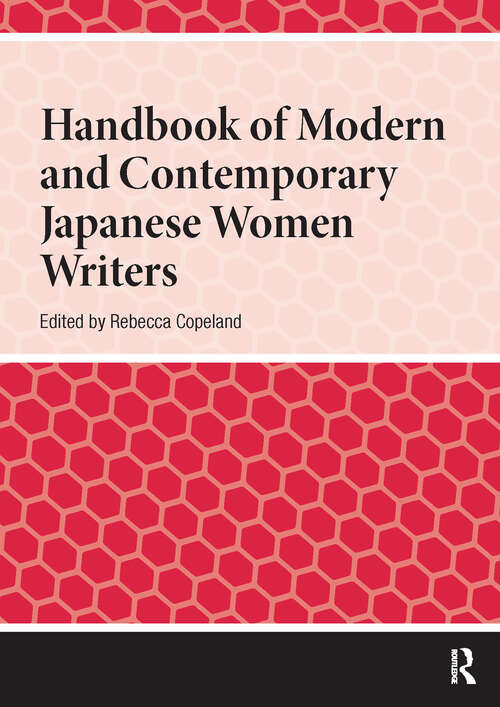Book cover of Handbook of Modern and Contemporary Japanese Women Writers (1) (Handbooks on Japanese Studies)