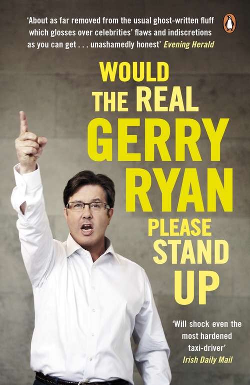 Book cover of Would The Real Gerry Ryan Please Stand Up