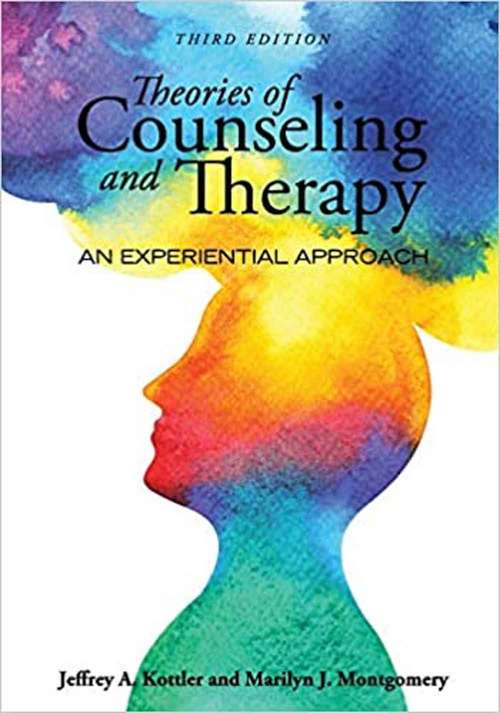Book cover of Theories of Counseling and Therapy (Third Edition)