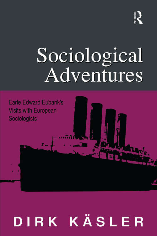 Book cover of Sociological Adventures: Earle Edward Eubank's Visits with European Sociologists