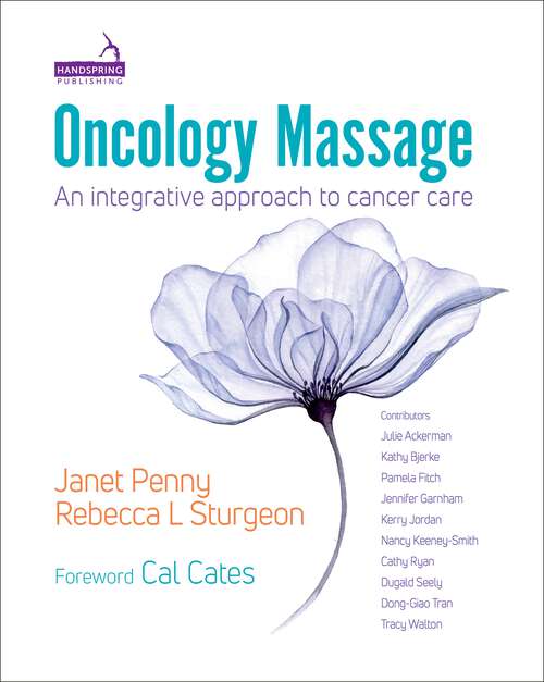Oncology Massage: An integrative approach to cancer care