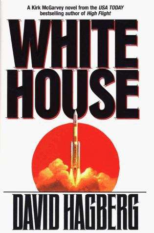 White House (Kirk McGarvey Series #7)