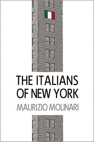 Book cover of The Italians of New York